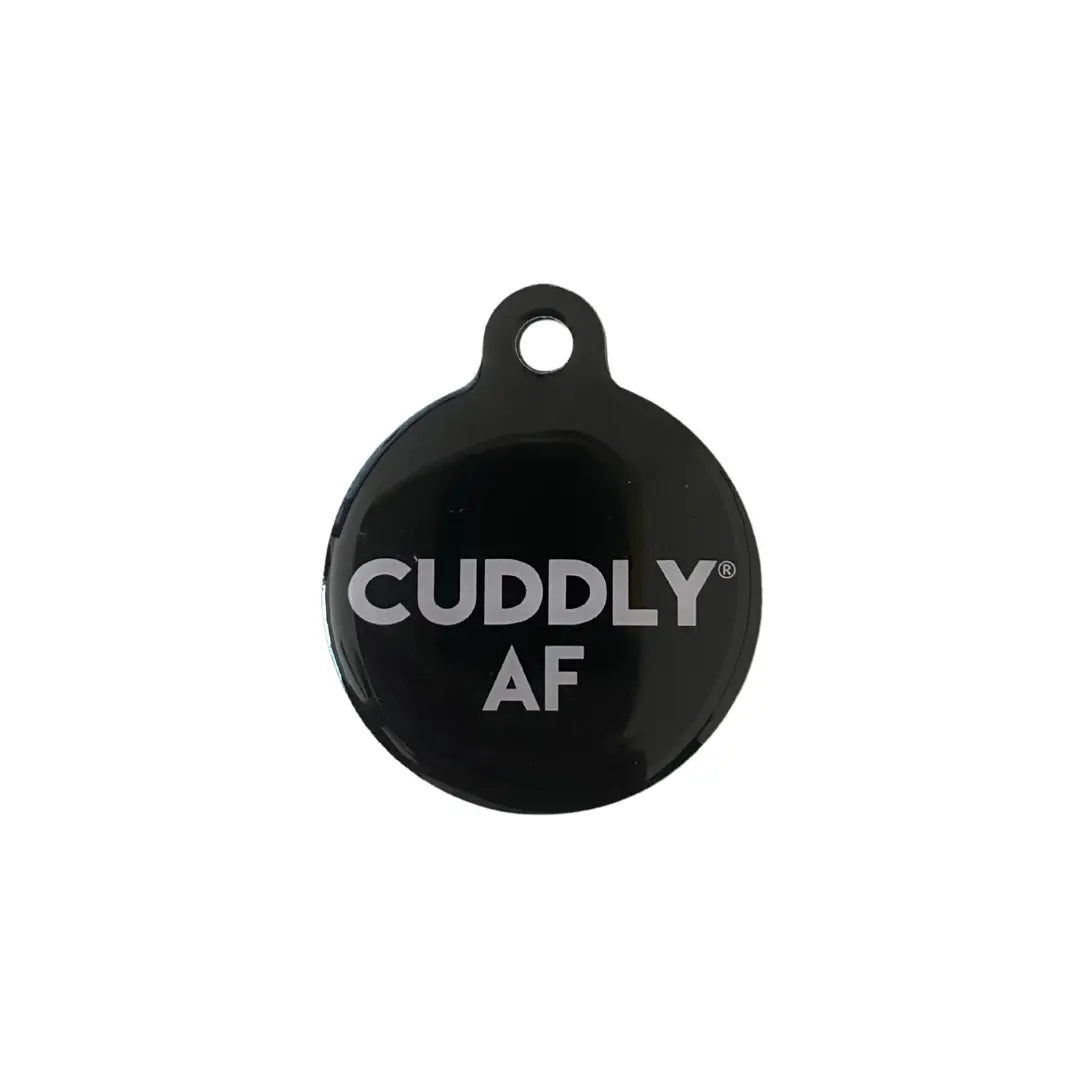 CUDDLY AF ID Tag CUDDLY