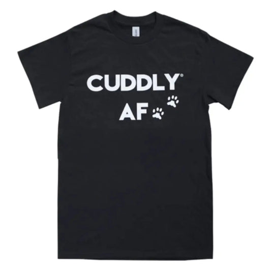 CUDDLY AF T-Shirt CUDDLY